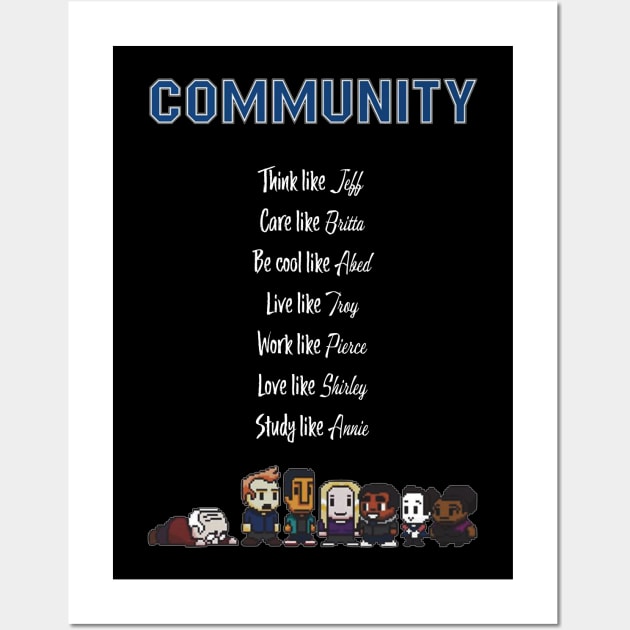 To be like Community · TV show Wall Art by Uwaki